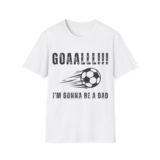 Goal! I'm Gonna Be a Dad. T-Shirt