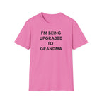 Grandma Upgrade T-Shirt