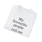 Favourite People Call Me Dad Tee
