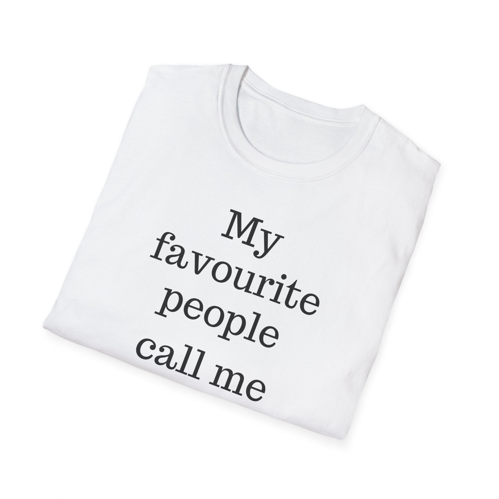 Favourite People Call Me Dad Tee