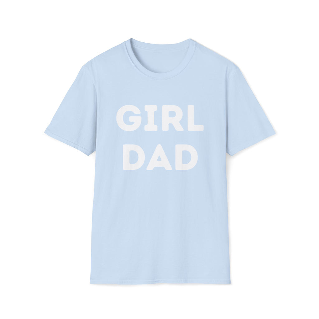 Proud Girl Dad T-Shirt