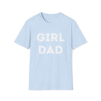 Proud Girl Dad T-Shirt