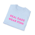 Real Dads Pink Tee