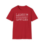 Lawn Enforcement Officer T-Shirt