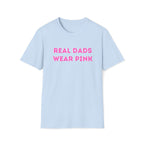 Real Dads Pink Tee