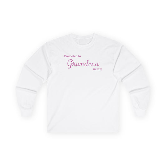 Promoted to Grandma 2025 Longsleeve