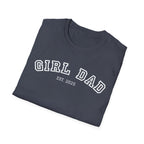 Girl Dad T‑Shirt