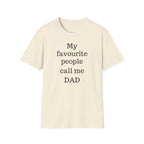 Favourite People Call Me Dad Tee