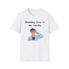 Running Late Tee