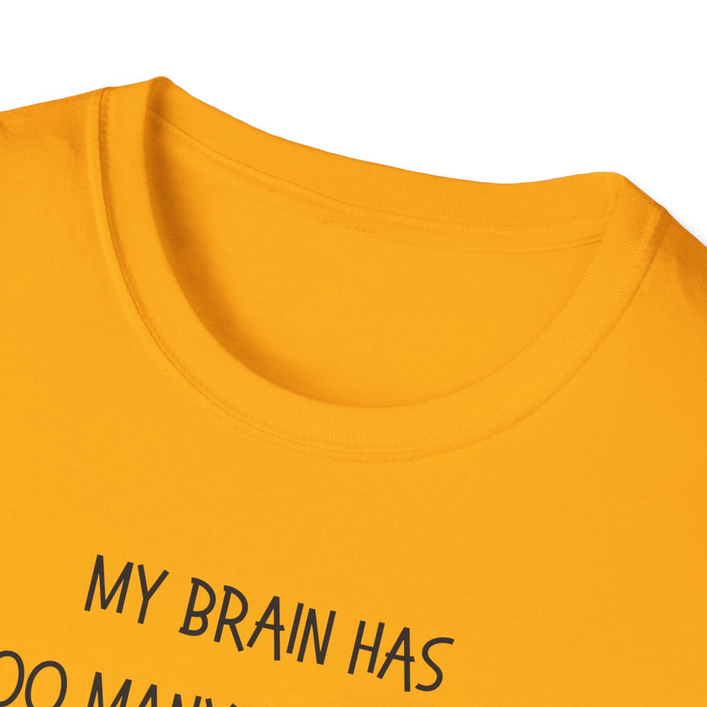 Too Many Tabs T-Shirt