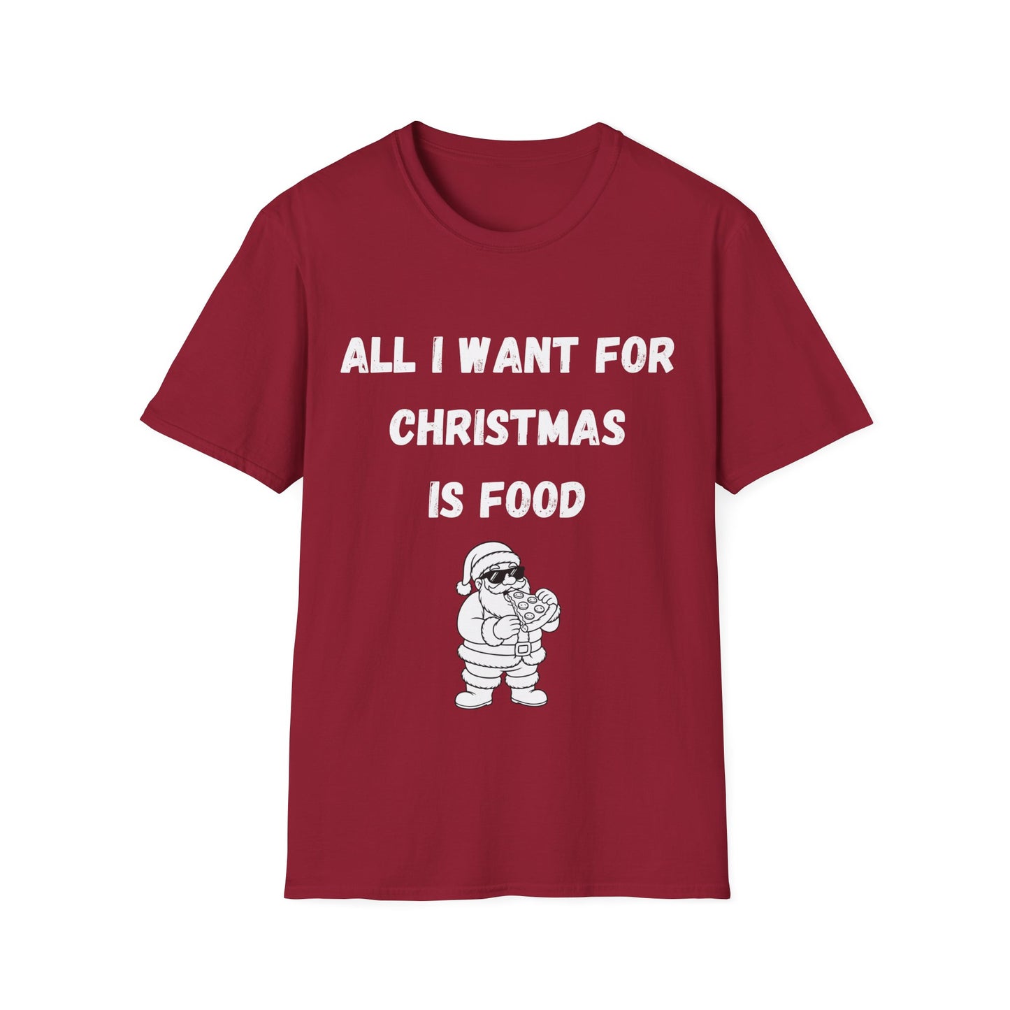 All I Want is Food, Christmas T-Shirt