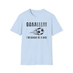 Goal! I'm Gonna Be a Dad T-Shirt