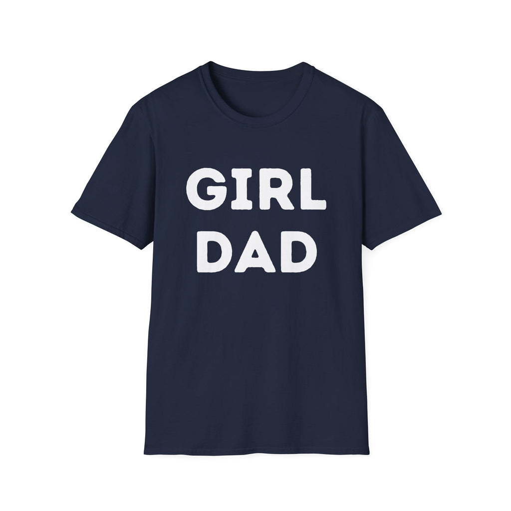 Proud Girl Dad T-Shirt