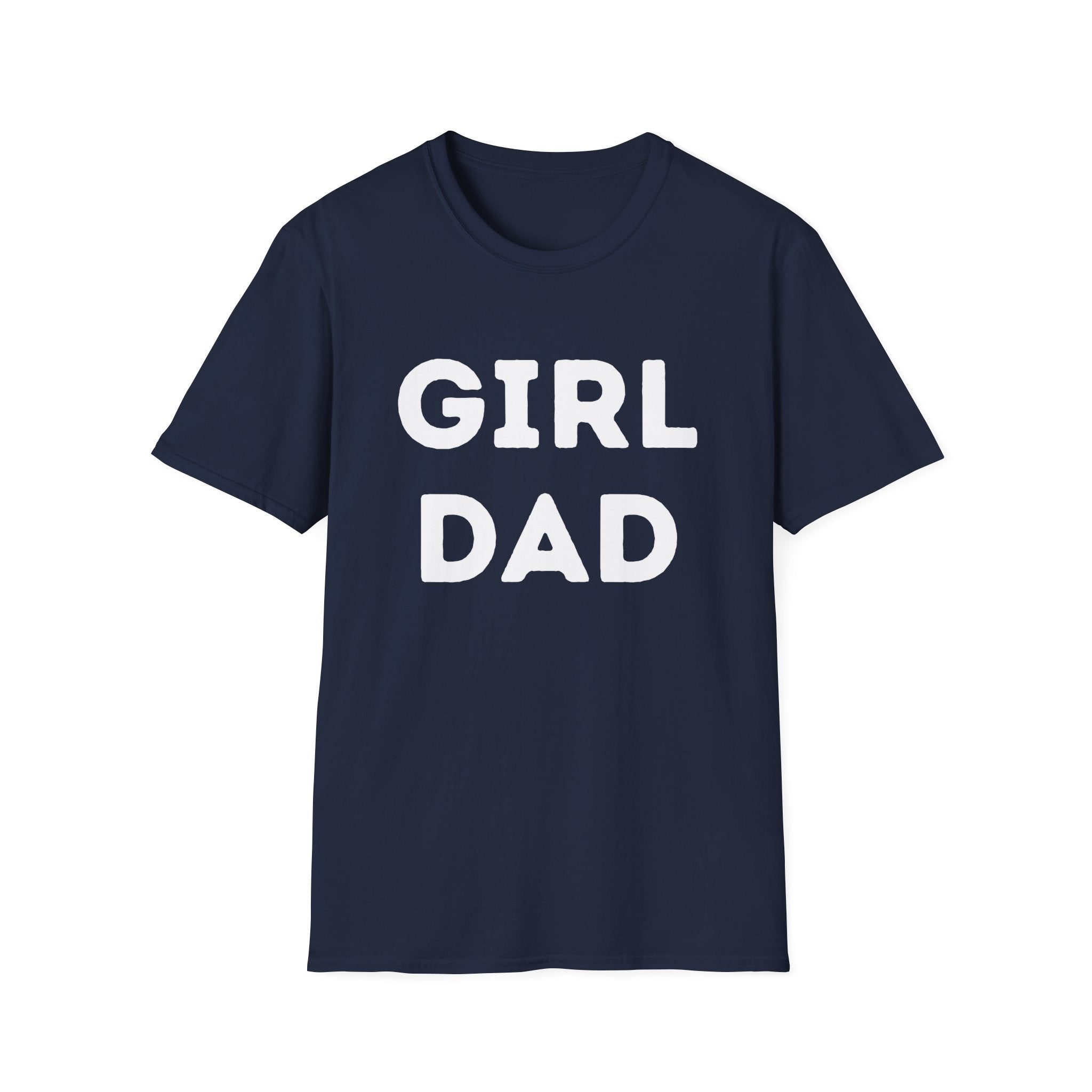 Proud Girl Dad T-Shirt