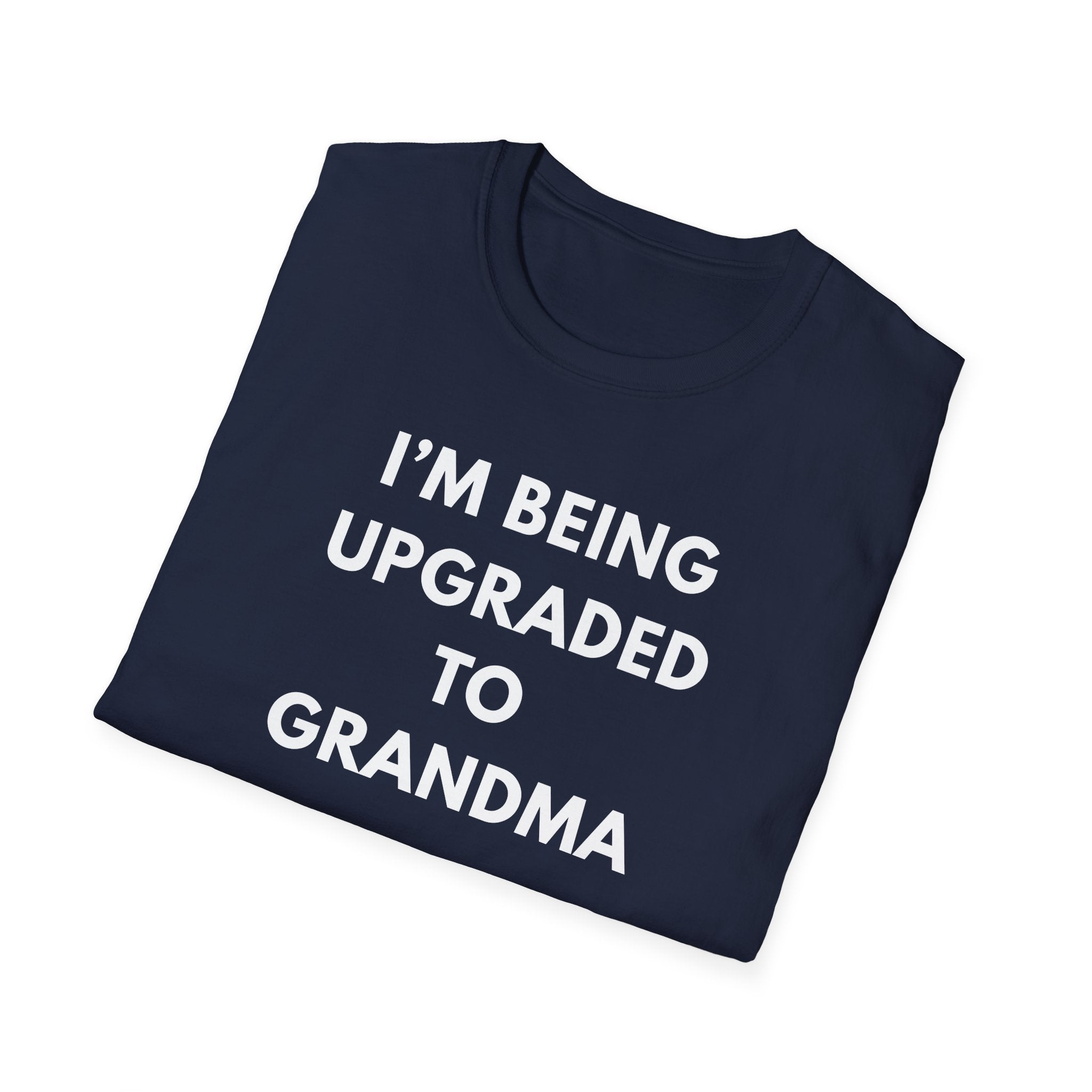 Grandma Upgrade T-Shirt