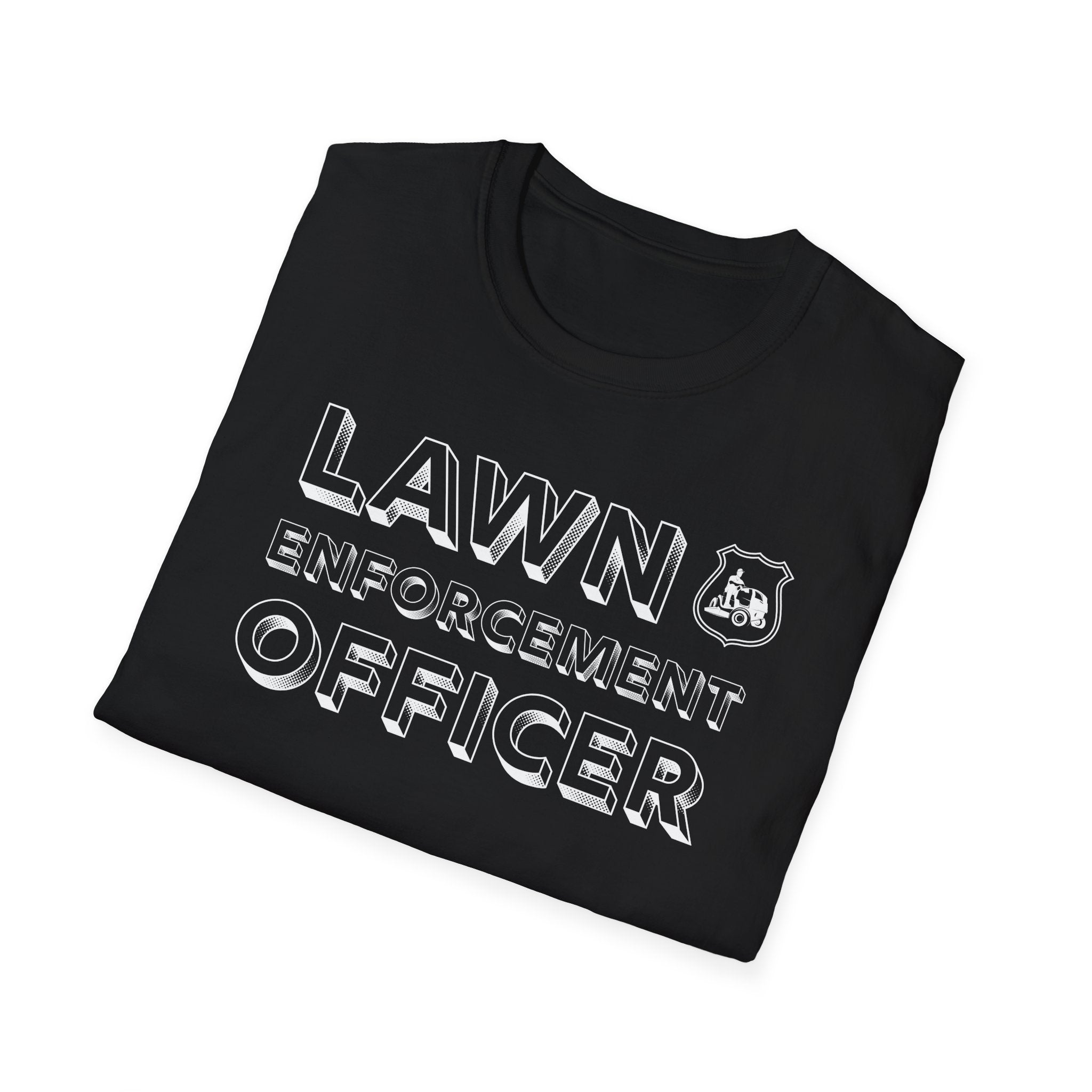 Lawn Enforcement Officer T-Shirt