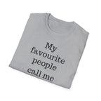 Favourite People Call Me Dad Tee