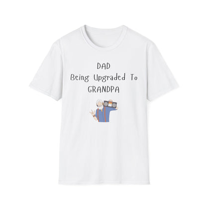 Being Upgraded to Grandpa Shirt