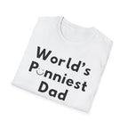 World's Punniest Dad Shirt