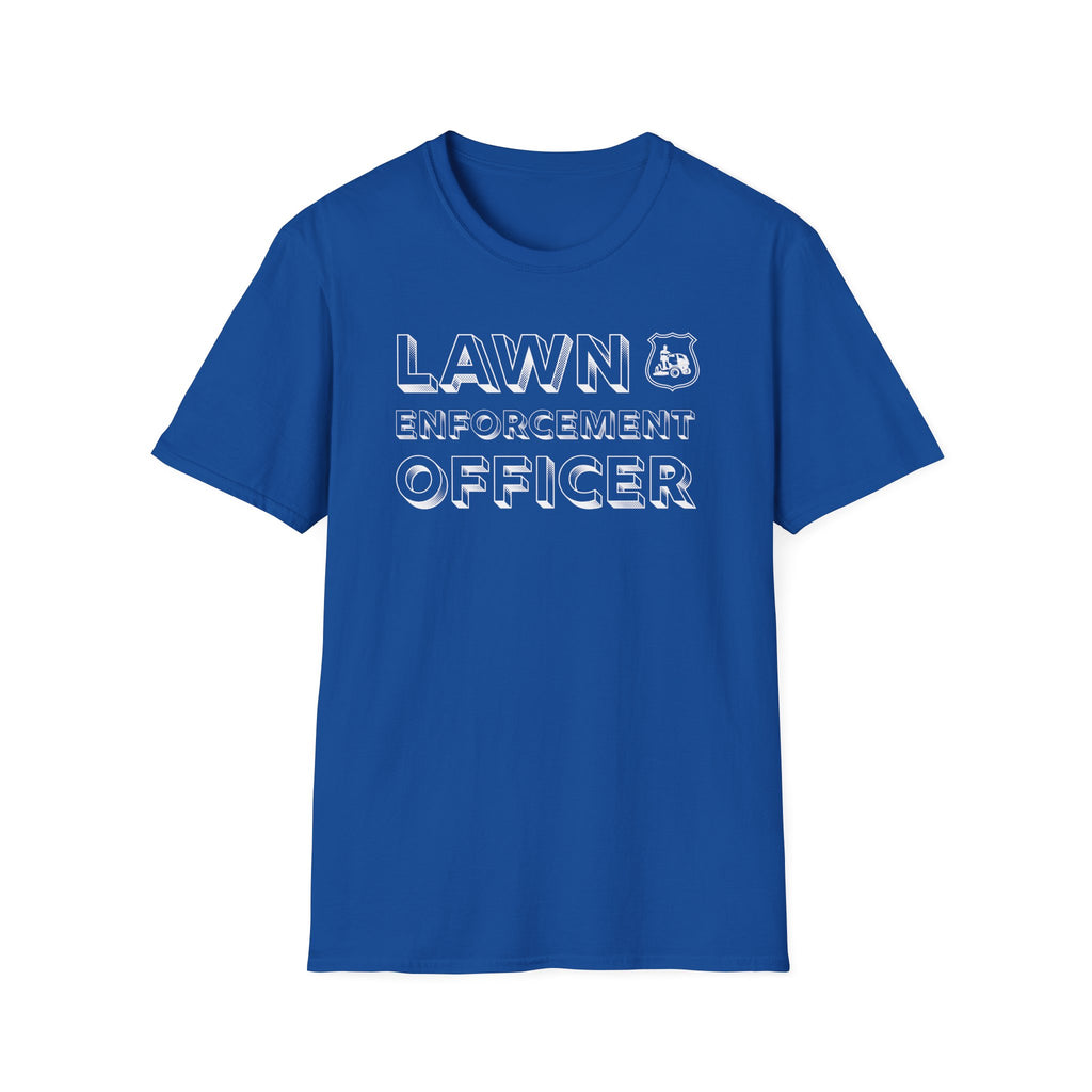 Lawn Enforcement Officer T-Shirt