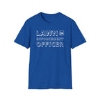 Lawn Enforcement Officer T-Shirt