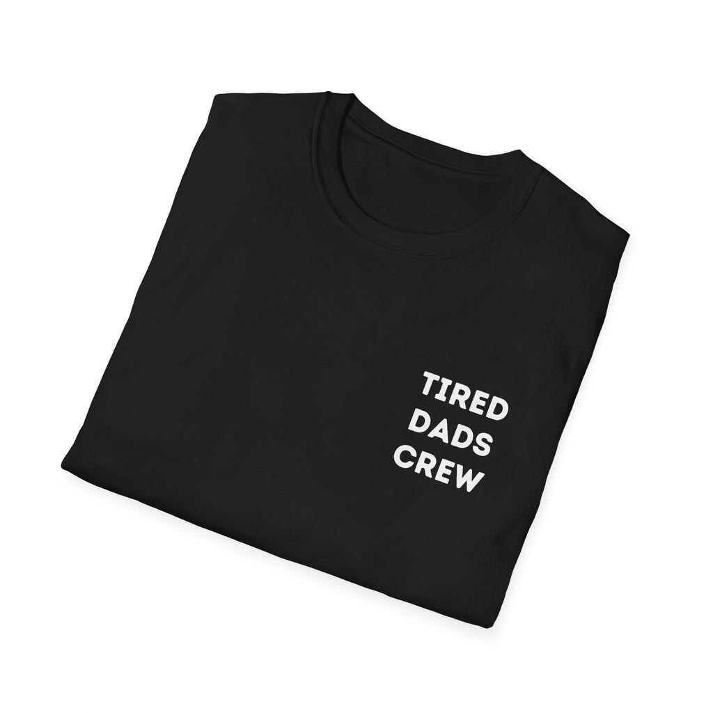 Tired Dads Crew T-Shirt