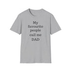 Favourite People Call Me Dad Tee