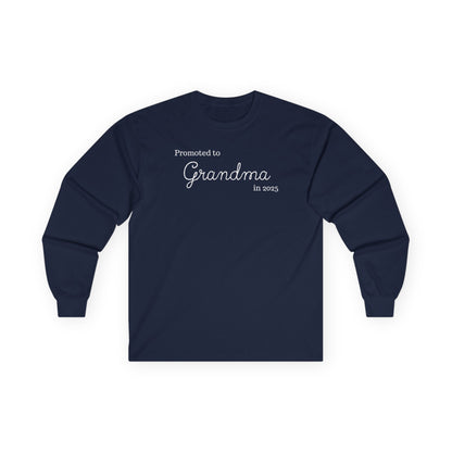 Promoted to Grandma 2025 Longsleeve