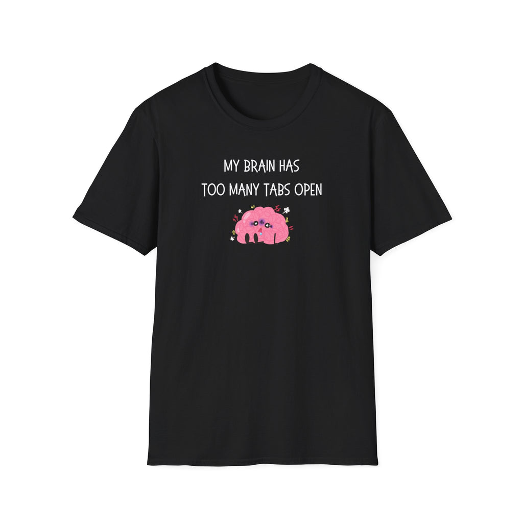 Too Many Tabs T-Shirt