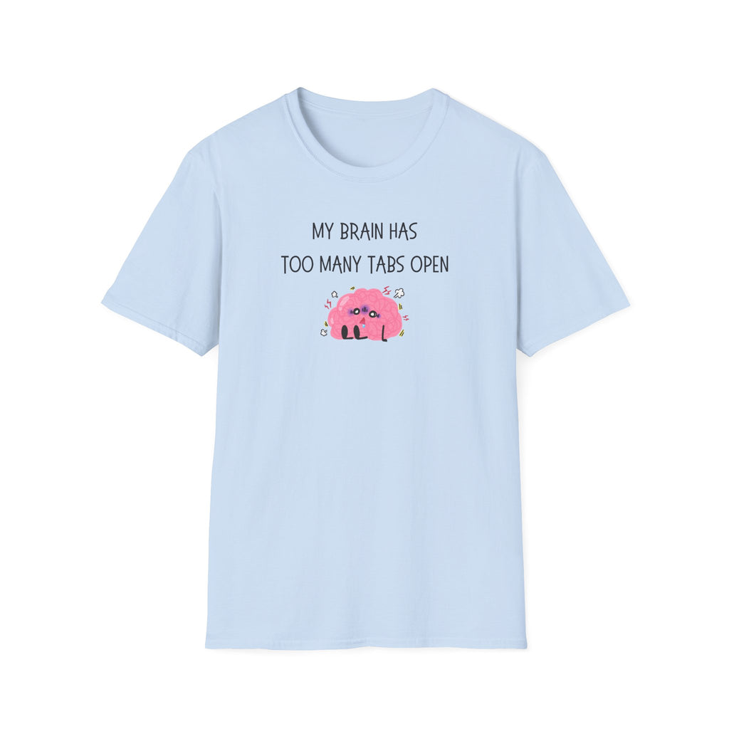 Too Many Tabs T-Shirt
