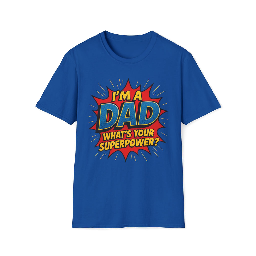 Dad Superpower T-shirt