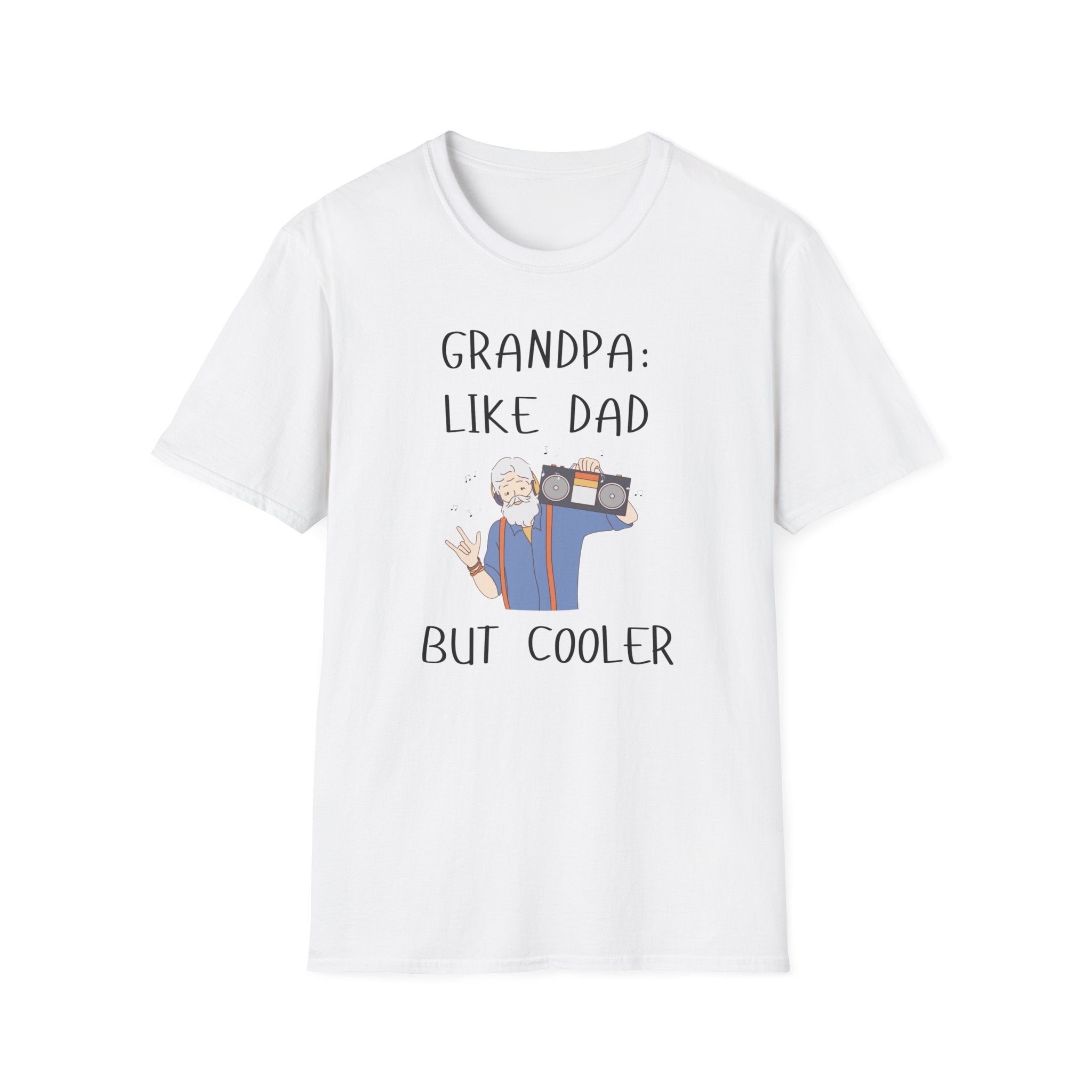 Grandpa: Like Dad But Cooler T-shirt