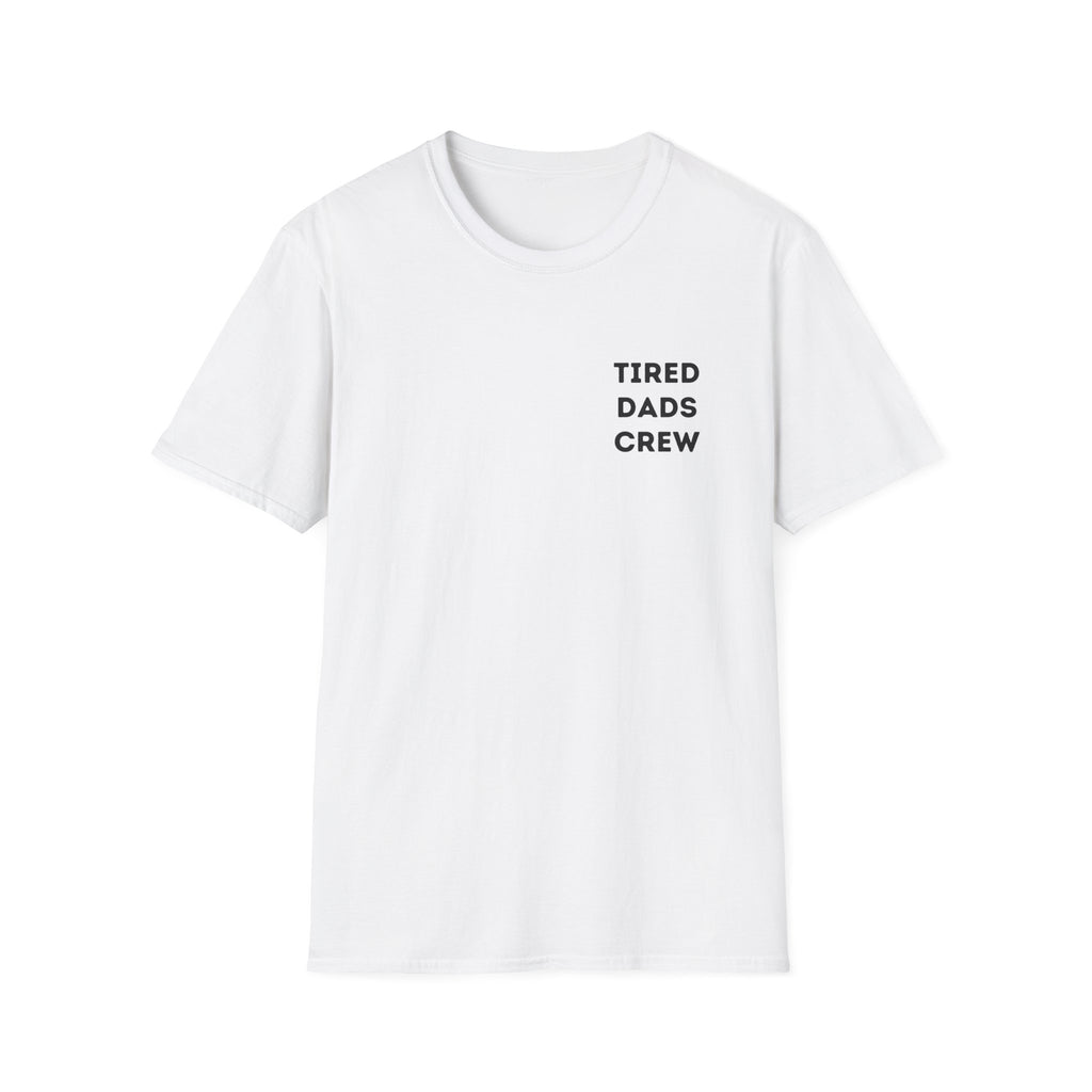 Tired Dads Crew T-Shirt