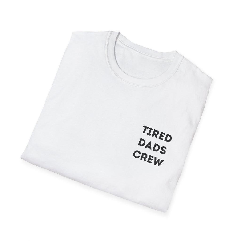 Tired Dads Crew T-Shirt