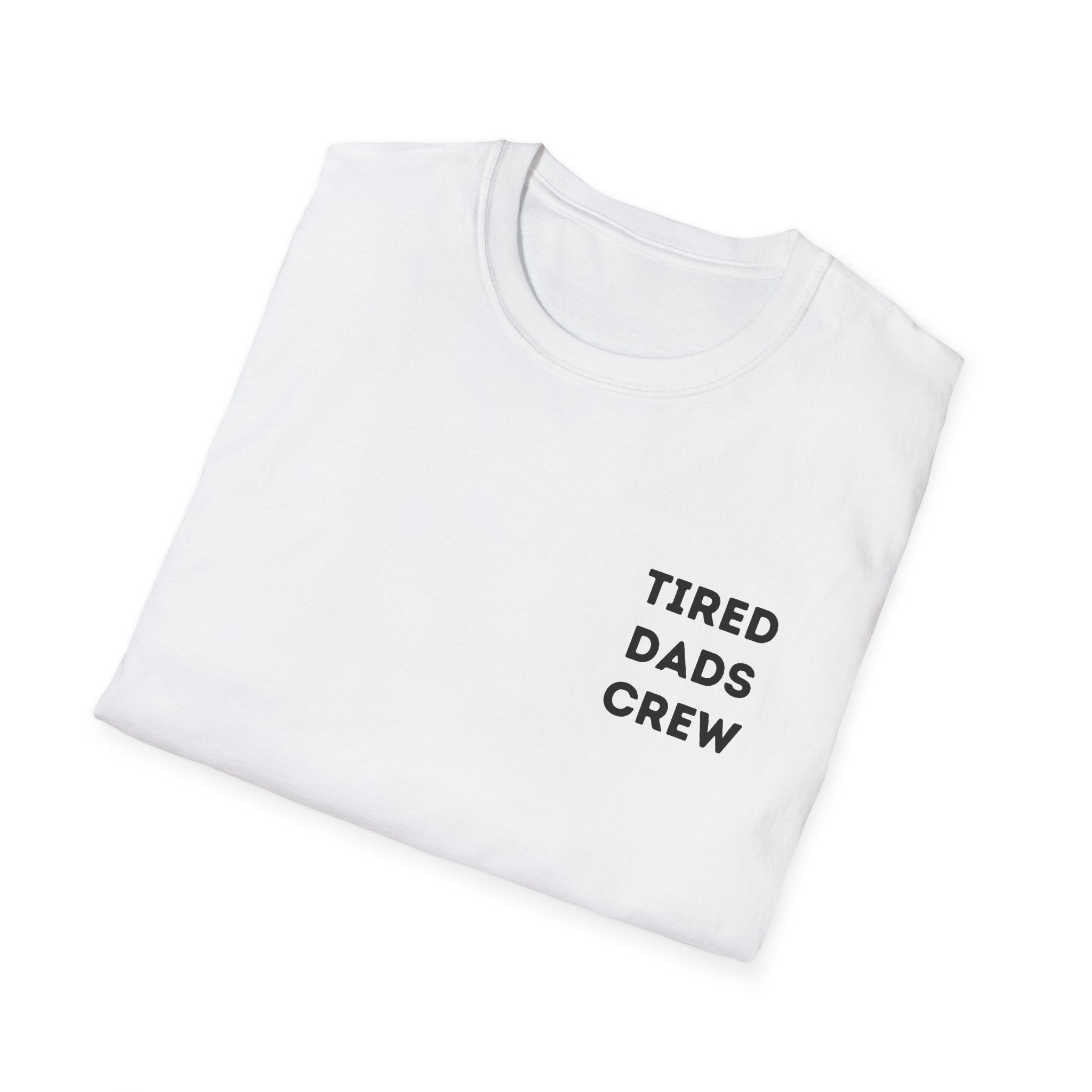 Tired Dads Crew T-Shirt