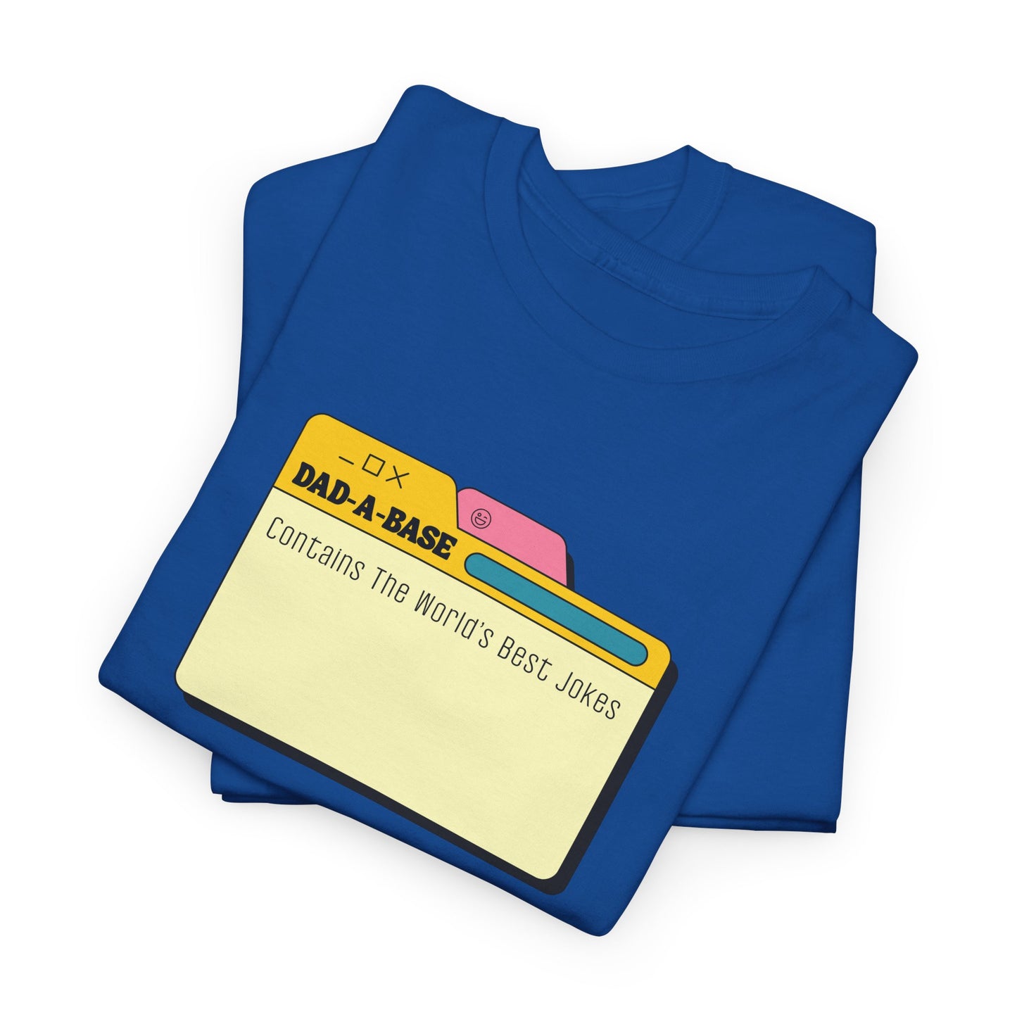 Dad-a-base Online T-shirt