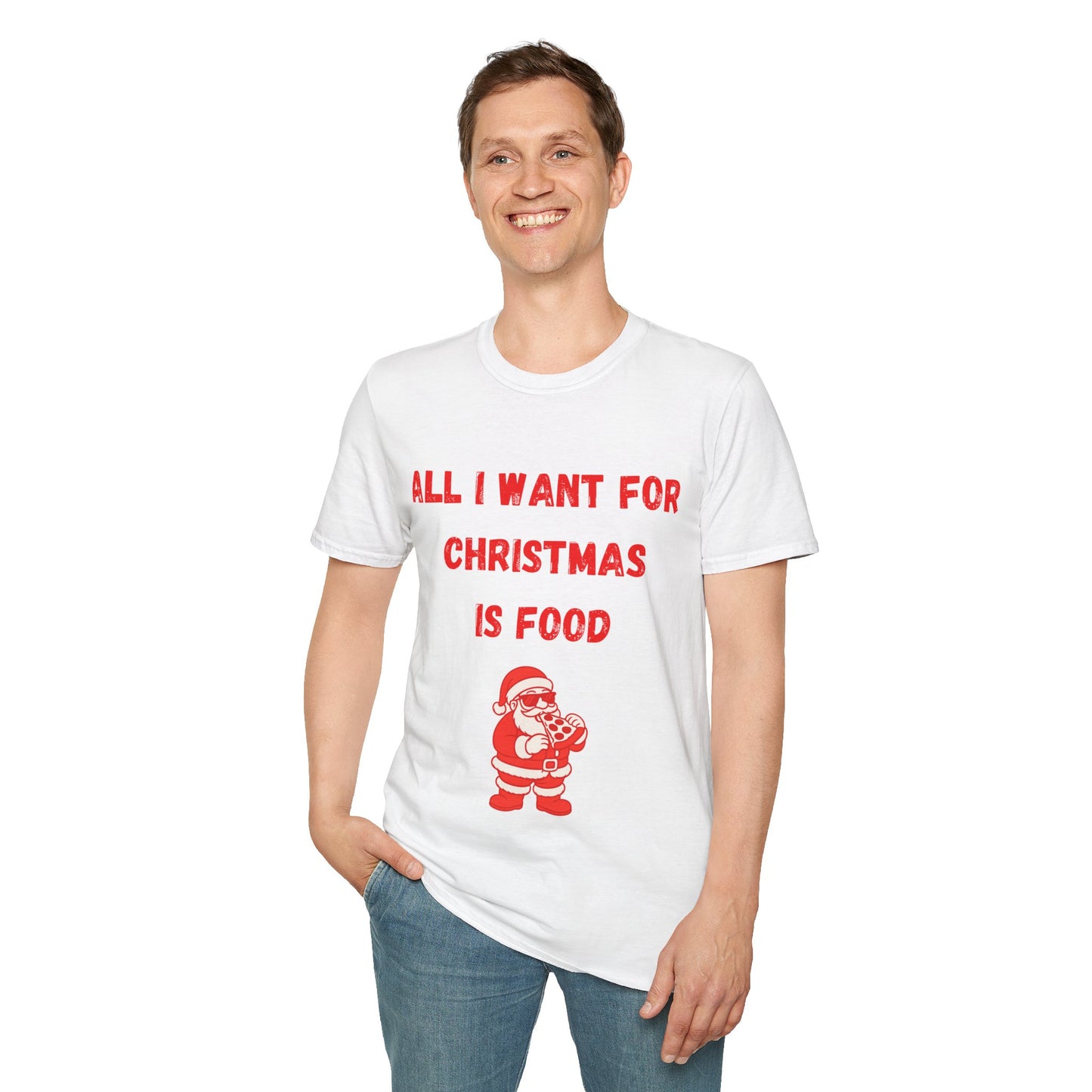 All I Want is Food, Christmas T-Shirt