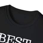Best. Dad. Ever. T-Shirt