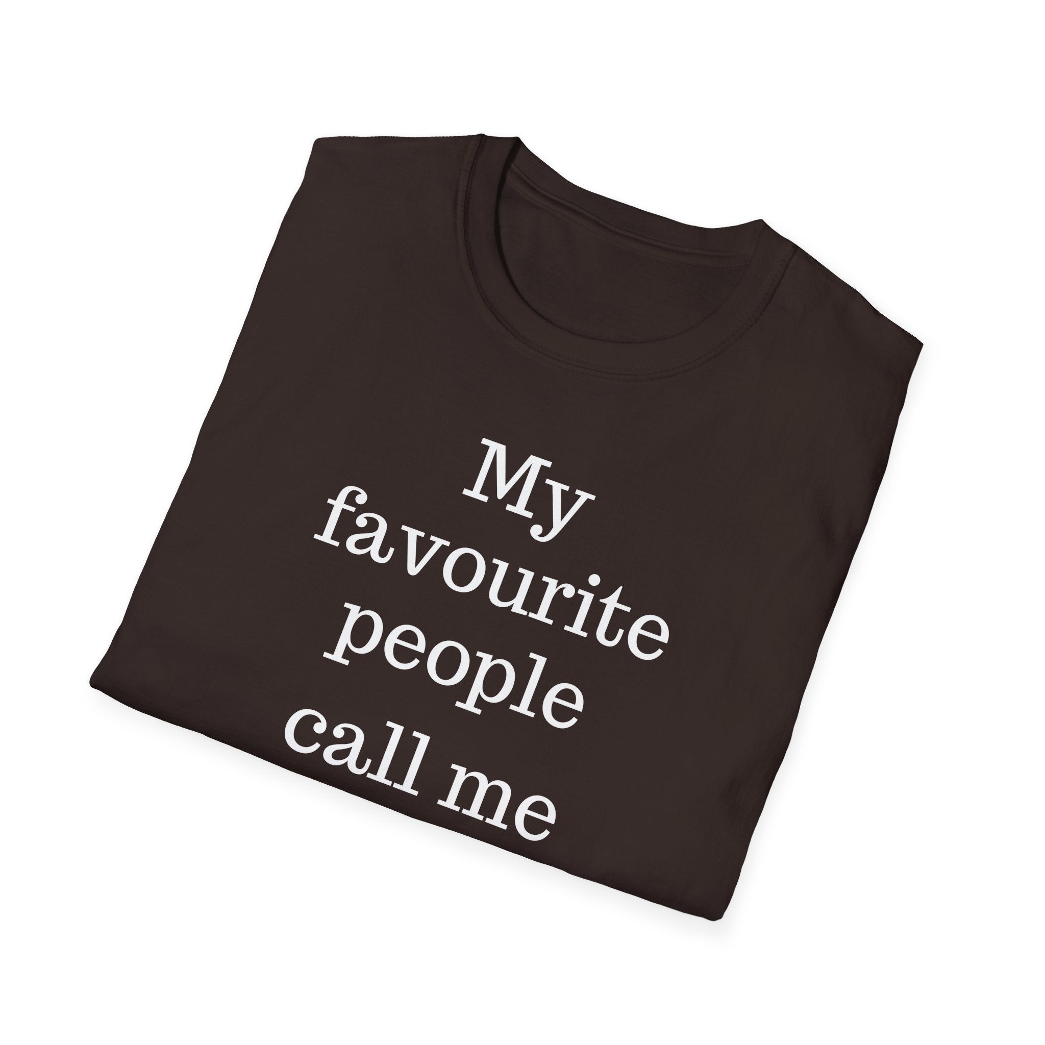 Favourite People Call Me Dad Tee