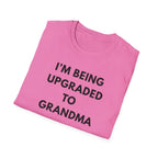 Grandma Upgrade T-Shirt