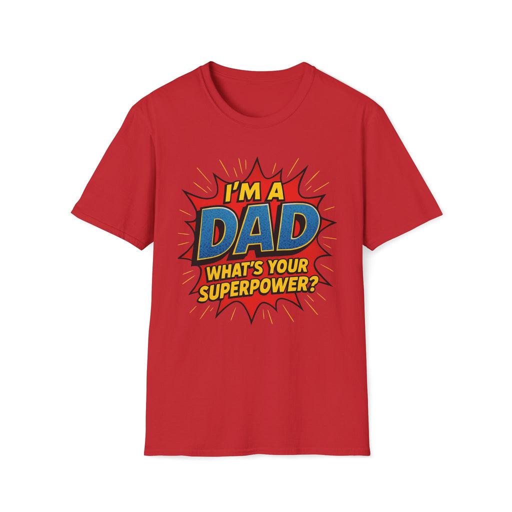 Dad Superpower T-shirt