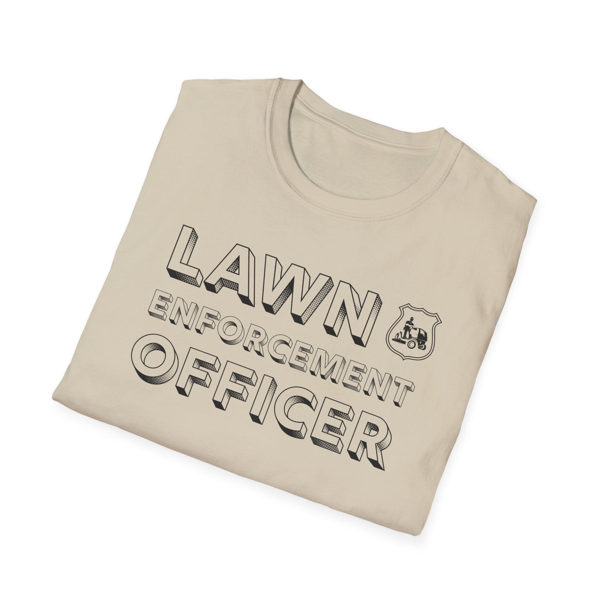 Lawn Enforcement Officer T-Shirt