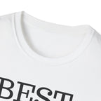 Best. Dad. Ever. T-Shirt