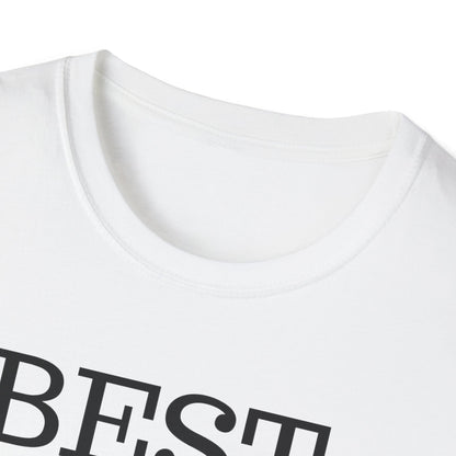 Best. Dad. Ever. T-Shirt