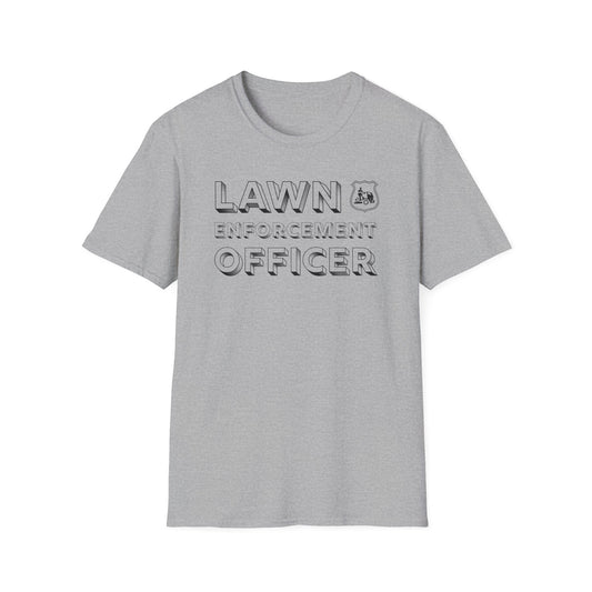 Lawn Enforcement Officer T-Shirt