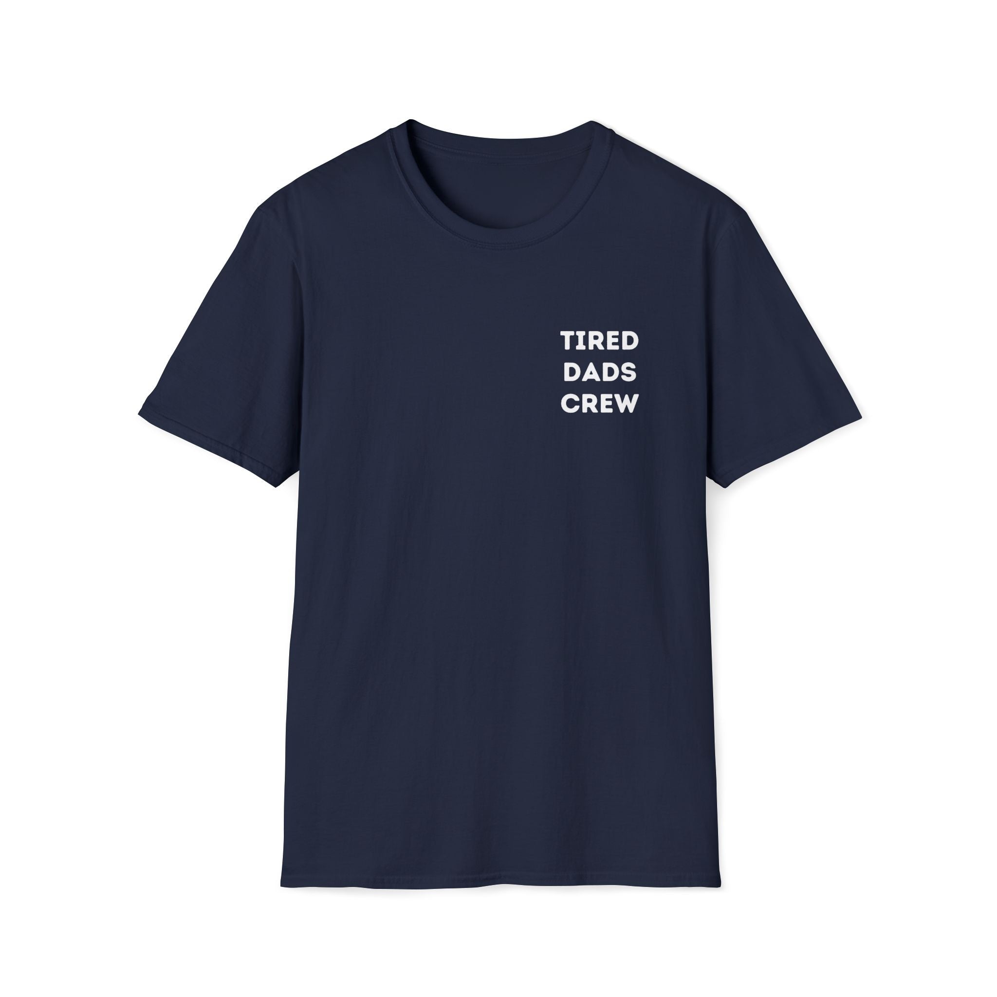 Tired Dads Crew T-Shirt