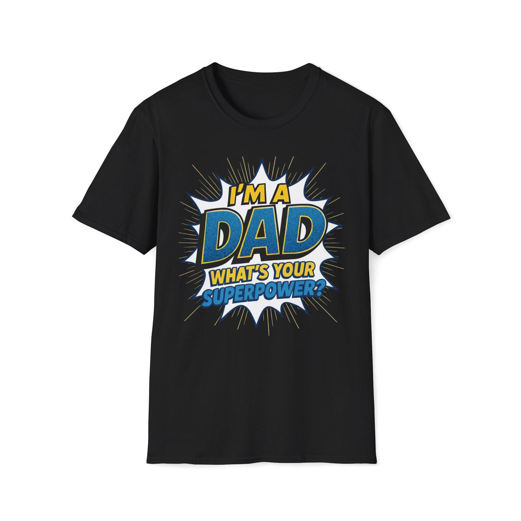 Dad Superpower T-shirt