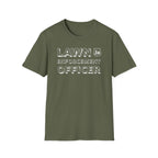 Lawn Enforcement Officer T-Shirt