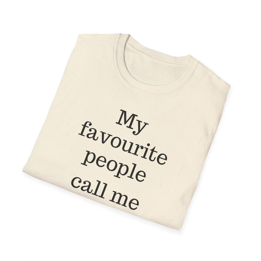 Favourite People Call Me Dad Tee