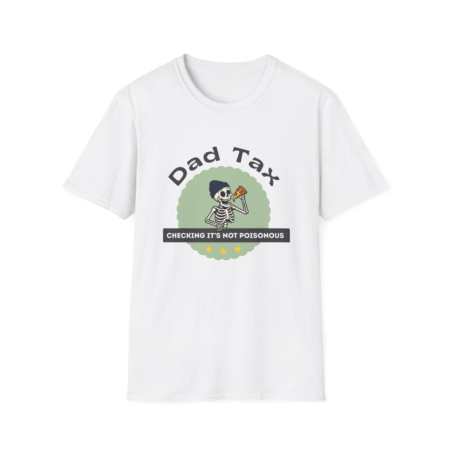 Dad Tax T-Shirt